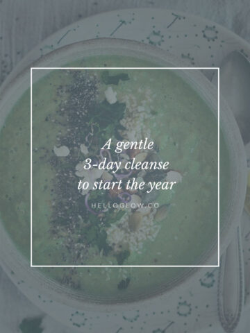A gentle 3-day cleanse to start the year