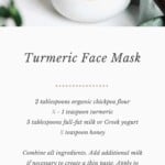 Turmeric Face Mask Recipe