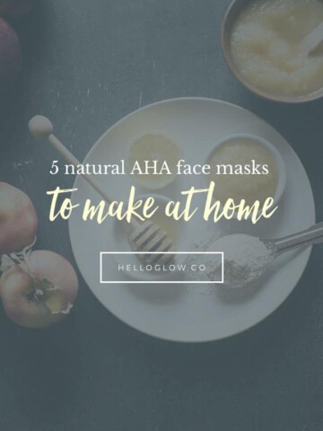 5 Natural AHA Face Masks You Can Make at Home - 