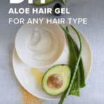 DIY Hair Gel with Aloe - Homemade Glow