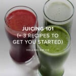 Juicing 101