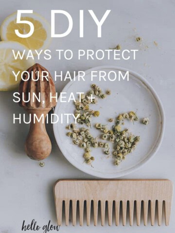5 DIY ways to protect your hair from sun, heat and humidity