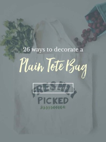 26 ways to decorate a plain tote bag - Homemade Glow