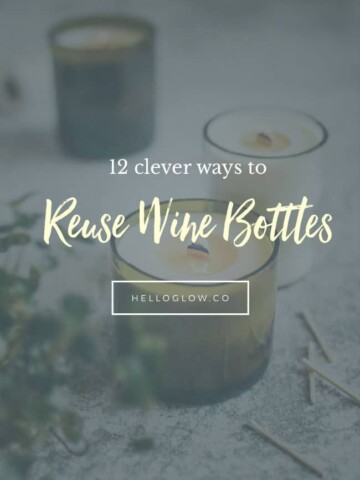 12 Clever Ways to Reuse Wine Bottles - 